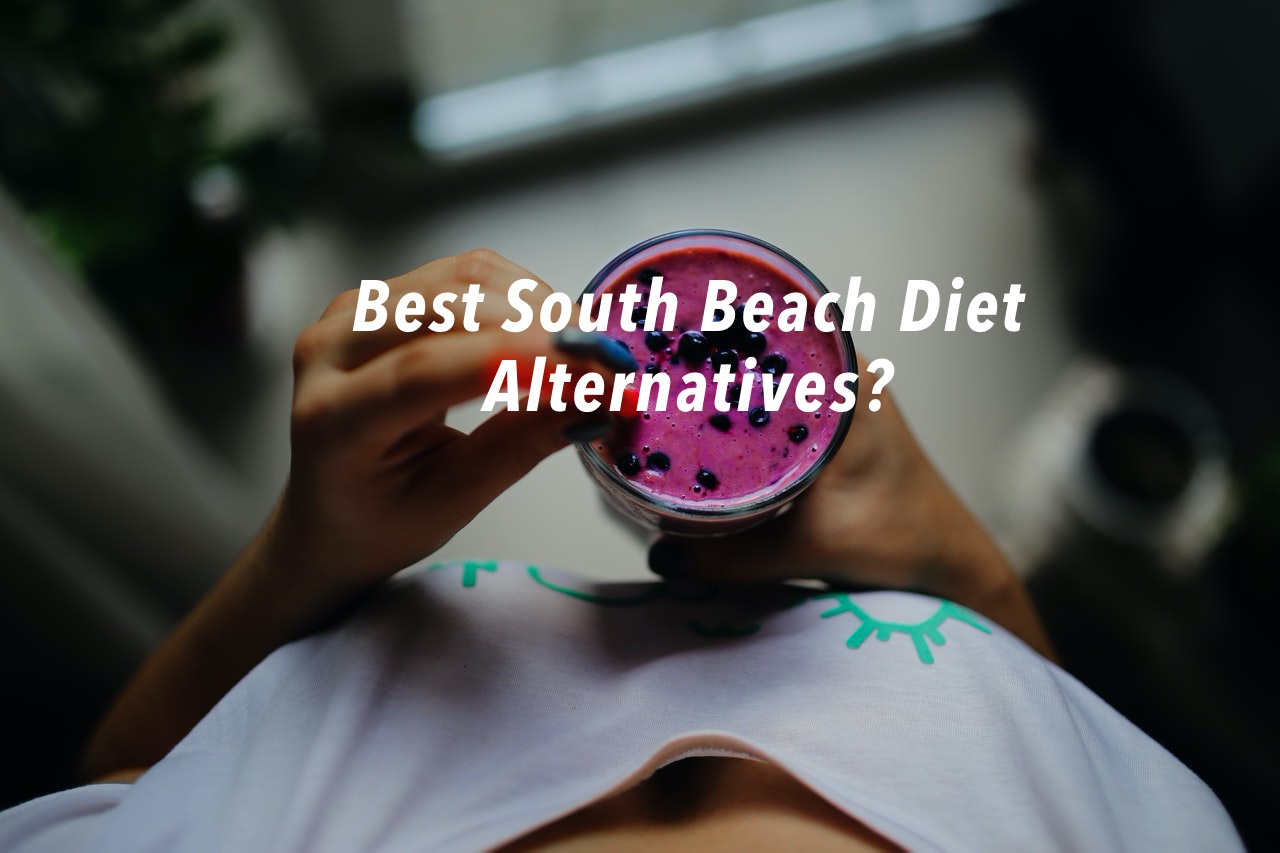 Best South Beach Diet Alternatives: Who’s Their Top Competitor?